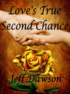 cover image of Love's True Second Chance